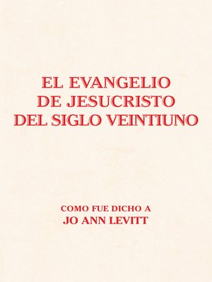 cover image of El Evangelio De Jesucristo Del Siglo Veintiuno